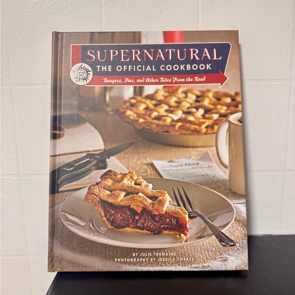 Supernatural Official Cookbook - Burgers, Pies and Other Bites From The Road
